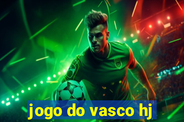 jogo do vasco hj